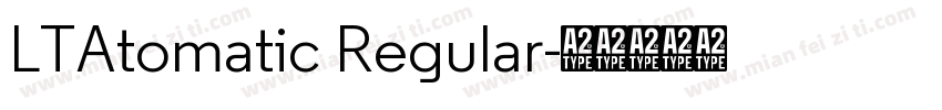 LTAtomatic Regular字体转换